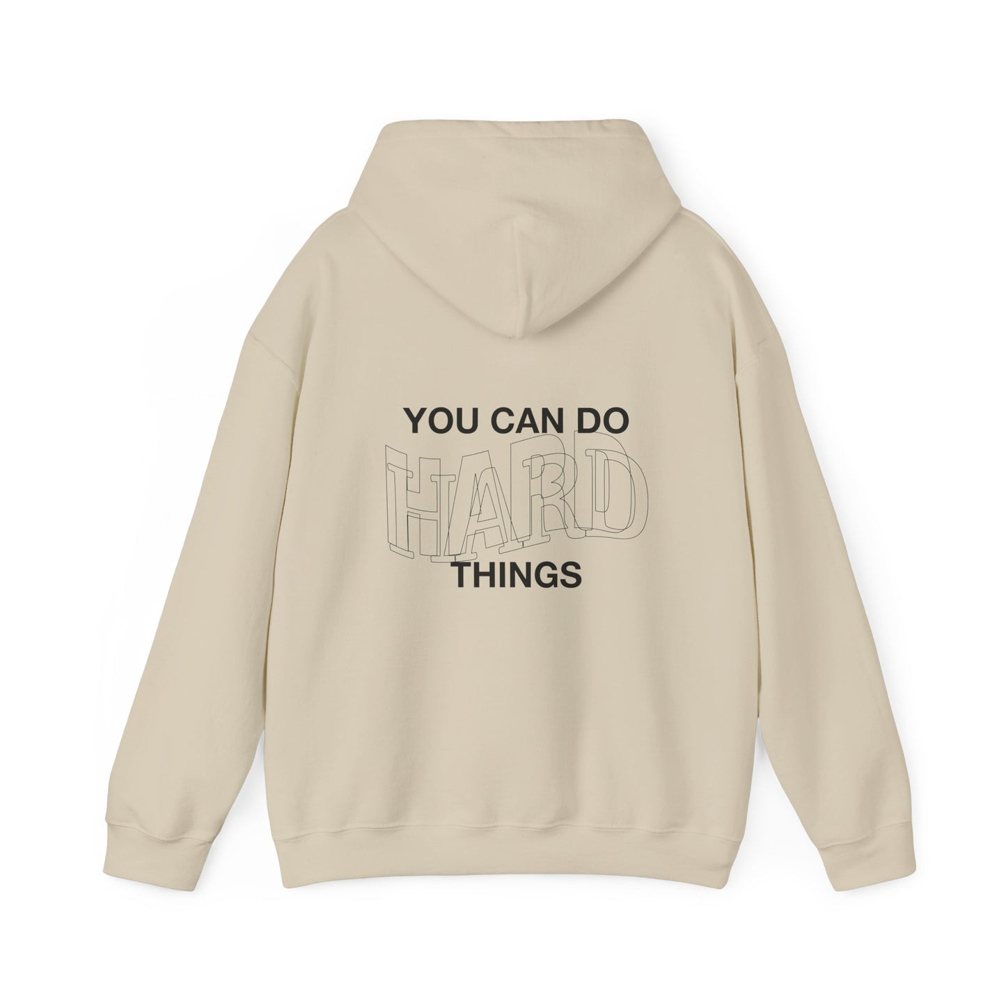 You can do HARD things Hoodie